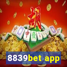 8839bet app